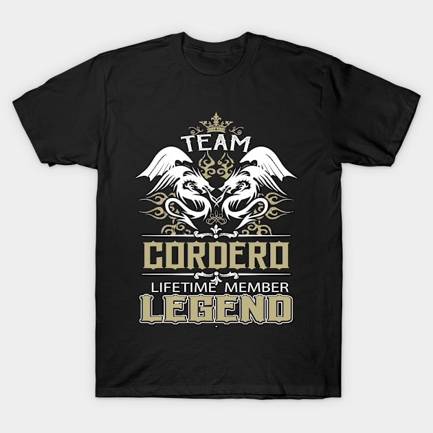 Cordero Name T Shirt -  Team Cordero Lifetime Member Legend Name Gift Item Tee T-Shirt by yalytkinyq